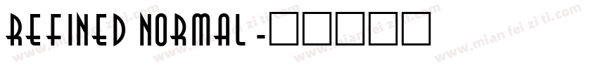 Refined Normal字体转换